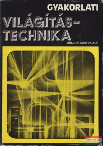 Gyakorlati világítástechnika