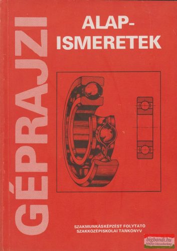 Magyar Sándor, Majdán István, Tábori László - Géprajzi alapismeretek