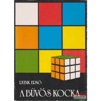 Rubik Ernő - A bűvös kocka