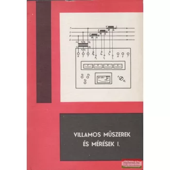   Kuti László, Ivanics László - Villamos műszerek és mérések I.