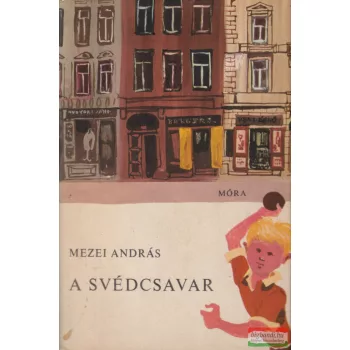 Mezei András - A svédcsavar