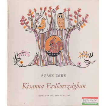 Szász Imre - Kisanna Erdőországban