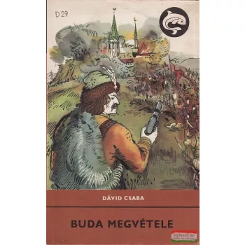 Dávid Csaba - Buda megvétele