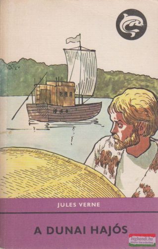 Jules Verne - A dunai hajós