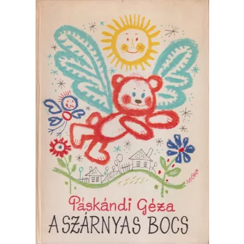 Páskándi Géza - A szárnyas bocs