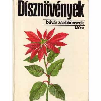 Dr. Debreczy Zsolt - Dísznövények 