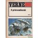 Jules Verne - A prémvadászok