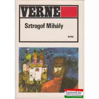 Jules Verne - Sztrogof Mihály