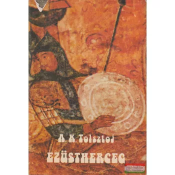 A. K. Tolsztoj - Ezüstherceg
