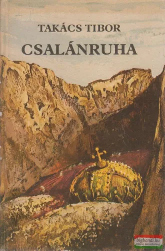 Takács Tibor - Csalánruha