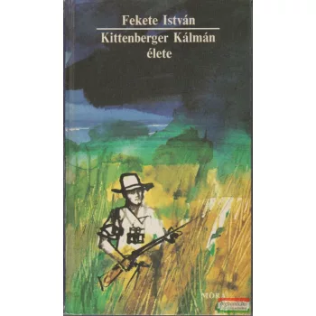 Fekete István - Kittenberger Kálmán élete