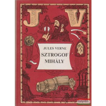 Jules Verne - Sztrogof Mihály