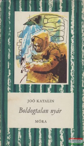 Joó Katalin - Boldogtalan nyár