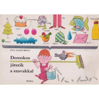 Eva Vancurová - Domokos játszik a szavakkal