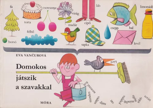 Eva Vancurová - Domokos játszik a szavakkal