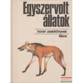 Farkas Henrik - Egyszervolt állatok