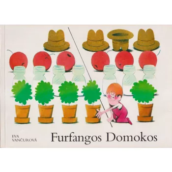 Eva Vancurová - Furfangos Domokos