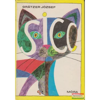   Gratzer József - Sicc - Szórakoztató időtöltések, cseles csalafintaságok