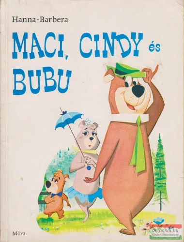William Hanna, Joseph Barbera - Maci, Cindy és Bubu