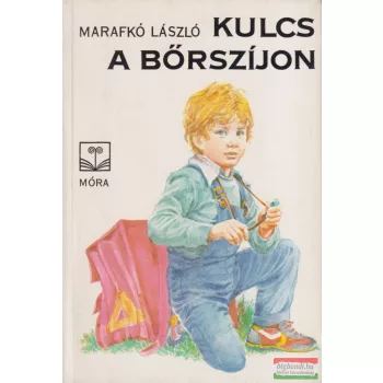 Marafkó László - Kulcs a bőrszíjon