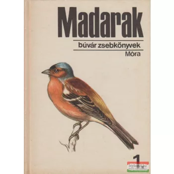Dr. Keve András - Csépe Magdolna - Madarak 1.