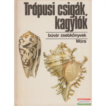 Dr. Podani János - Trópusi csigák, kagylók 