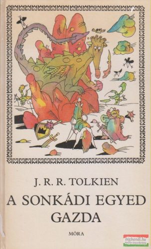 J. R. R. Tolkien - A sonkádi Egyed gazda