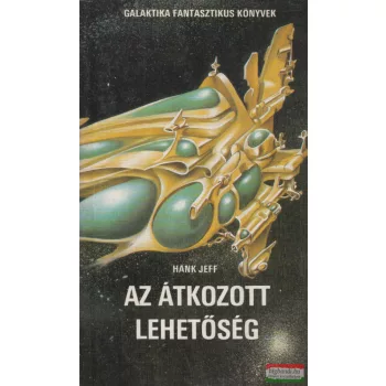 Hank Jeff - Az átkozott lehetőség