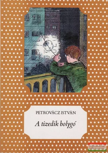 Petrovácz István - A tizedik bolygó