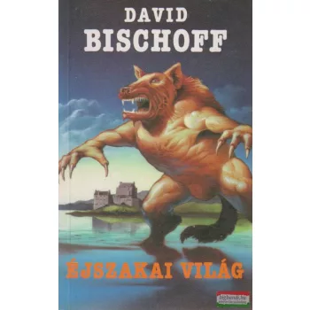 David Bischoff - Éjszakai világ