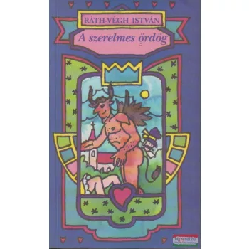 Ráth-Végh István - A szerelmes ördög