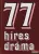 77 híres dráma