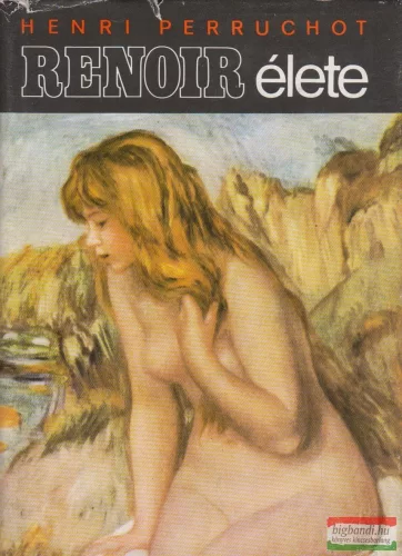 Henri Perruchot - Renoir élete