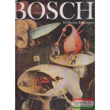 Wilhelm Fraenger - Hieronymus Bosch