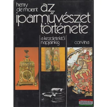 Henry de Morant - Az iparművészet története 