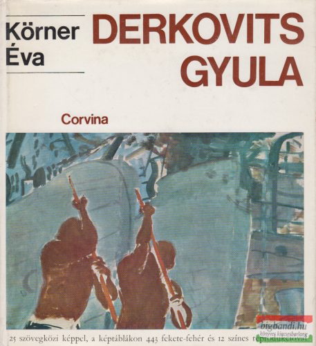 Körner Éva - Derkovits Gyula