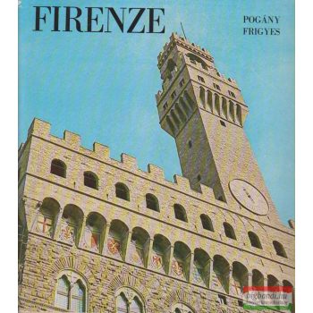 Pogány Frigyes - Firenze