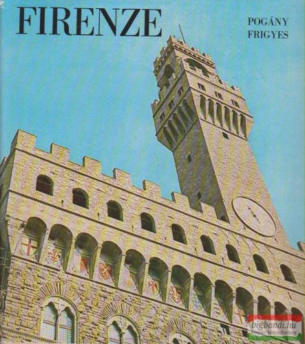 Pogány Frigyes - Firenze