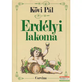Kövi Pál - Erdélyi lakoma