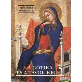 Jeannine Auboyer - A gótika és a Távol-Kelet