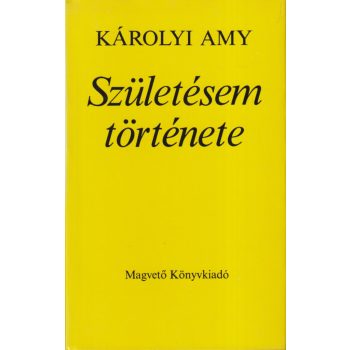 Károlyi Amy - Születésem története
