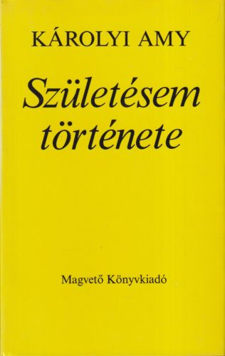 Károlyi Amy - Születésem története