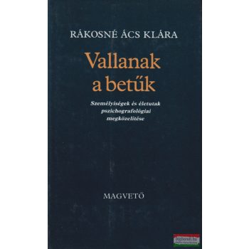 Rákosné Ács Klára - Vallanak a betűk