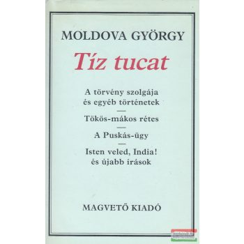 Moldova György - Tíz tucat