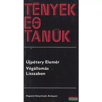 Újpétery Elemér - Végállomás Lisszabon
