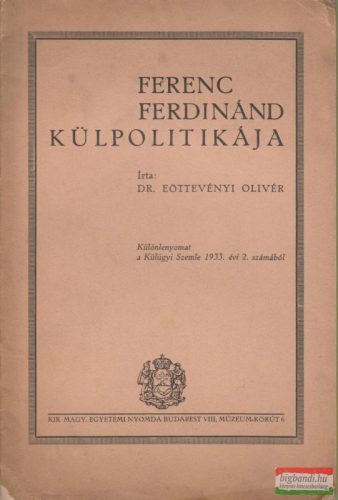 Ferenc Ferdinánd külpolitikája