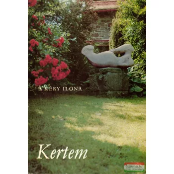 B. Kéry Ilona - Kertem