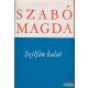 Szabó Magda - Szilfán halat