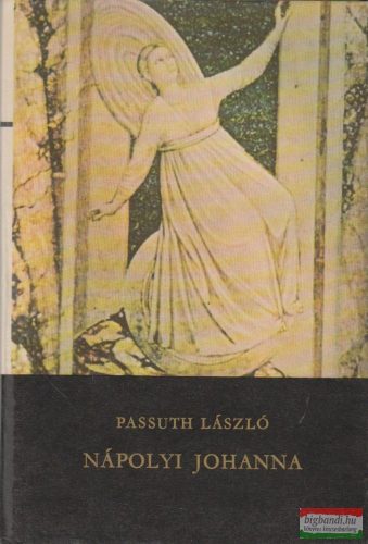 Passuth László - Nápolyi Johanna