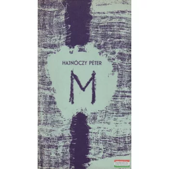 Hajnóczy Péter - M 